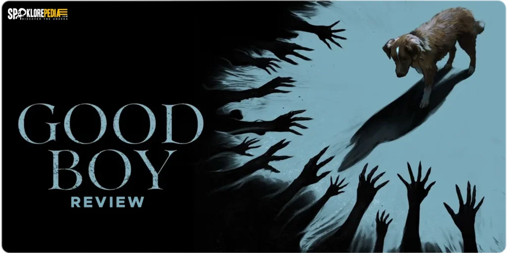 Good Boy 2025 Horror Movie